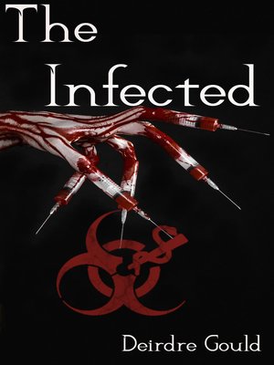 cover image of The Infected